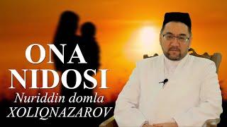 Nuriddin domla - Ona nidosi