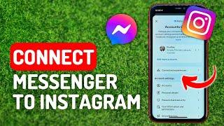 How to Connect Messenger to Instagram - Full Guide - Full Guide