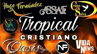 CUMBIAS CRISTIANAS 2022 / CUMBIAS CRISTIANAS TROPICALES / CUMBIAS CRISTIANAS ALEGRES