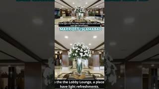 BEST MARRIOTT ISLAMABAD #besthotel #marriott #islamabad #pakistan #luxury  #ghazalasfoodandtravel