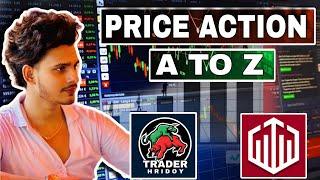 Price Action A to Z complete course Bangla | Trader Hridoy