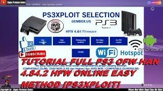 PS3 OFW EXPLOIT HAN 4.84.2 HFW ONLINE EASY METHOD [LINK]