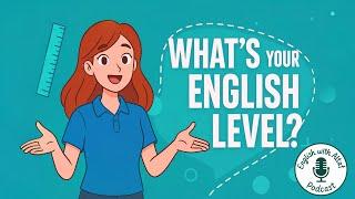 What's Your English Level | Test Your English Proficiency Now!