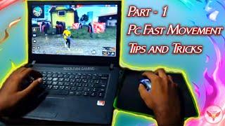 PC Fast Movement Tips and Tricks | Part -1 | how to play freefire on laptop or PC Tutorial Tamil