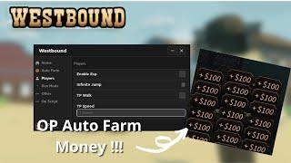 (2022 PASTEBIN) Westbound Auto Farm script  │ESP │GUN MOD│&MORE!│