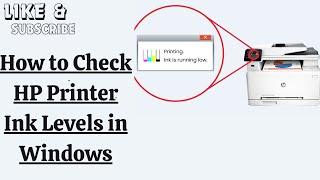 How to Check HP Printer Ink Levels in Windows