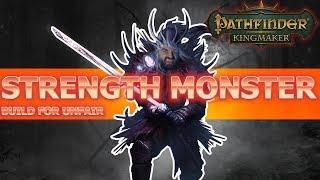 Strength Monster Build Guide for Pathfinder: Kingmaker Unfair Difficulty