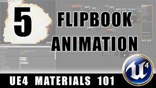 Flipbook Animation - UE4 Materials 101 - Episode 5