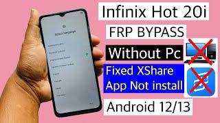 Infinix Hot 20i Frp Bypass Xshare App Not install 100% solution | x665e unlock google account lock