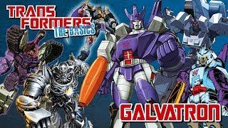 TRANSFORMERS: THE BASICS on GALVATRON