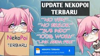 UPDATE!!! Download Nekopoi Terbaru Bulan September 2024 - Nekopoi Apk NoPW