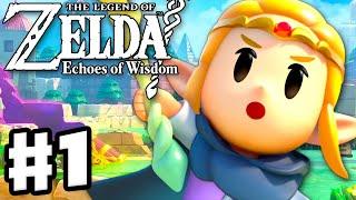 The Legend of Zelda: Echoes of Wisdom - Full Game Walkthrough Part 1 - Mysterious Rifts!