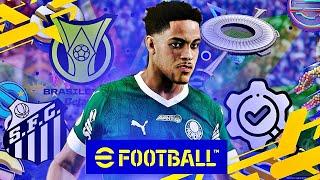 EFOOTBALL 2025 - NOVA JOGABILIDADE, BRASILEIRÃO COMPLETO & GRANDE NOVIDADE NO DREAM TEAM!