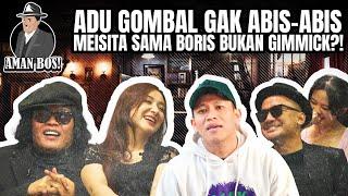 AMAN BOS E29: PAWANG BUAYA KENA BATUNYA?! MEISITA LOMANIA NGAKU SEMPET BAPER SAMA BORIS!!