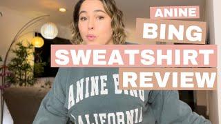 Anine Bing California Sweatshirt Review