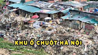 Hóa Ra Đây Là Khu Ổ Chuột ở Hà Nội