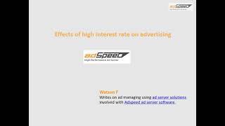 Effects of high interest rate on advertising - Video by Watson. F