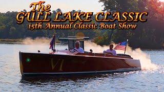 BEAUTIFUL CLASSIC BOATS!!! Gar Wood! Chris Craft, Hacker Craft. The Gull Lake Classic Boat Show 2024