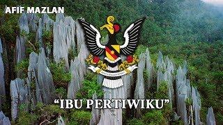 Malaysia State Anthem: Sarawak - "Ibu Pertiwiku"