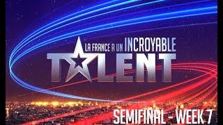 France's Got Talent - WEEK 7 - SEMIFINAL - FULL EPISODE