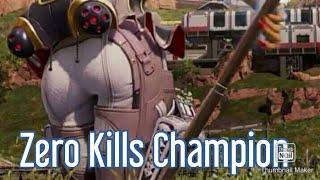 Apex Legends Gameplay Zero Kills Champ