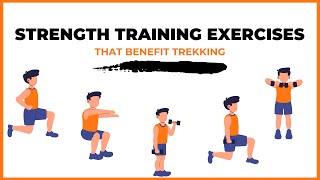 Strength Training exercises that benefit  Trekking | By Mountain Expert Adhish - Trekup India