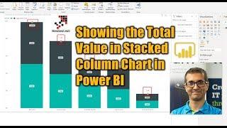 Showing the Total Value in Stacked Column Chart in Power BI