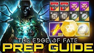 Edge Of Fate Prep Guide // Destiny 2