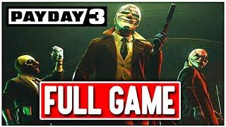 PAYDAY 3 Gameplay Walkthrough FULL GAME - No Commentary