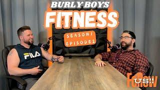 S1 E2 - Fitness  (Burly Boys)