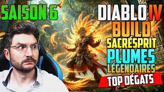 Build Sacresprit Plume Légendaire Saison 6  Diablo 4