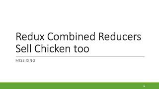 3. Redux Combined Reducers - Sell Chicken in Pizza Store Example