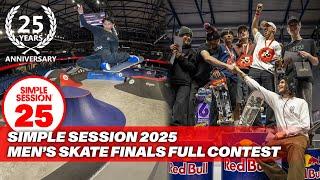 SIMPLE SESSION 25: MEN’S SKATE FINALS | FULL COMPETITION