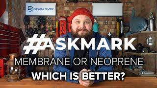 Membrane or Neoprene Drysuit or Semi-Dry? Which is Best? #askmark