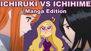 Ichiruki VS Ichihime (manga edition)