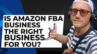 Is Amazon FBA business the right business for you? Amazon Real Talk (ART) EP05