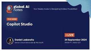 Episode 304 - Copilot Studio with Daniel Laskewitz