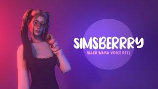 SimsBerrry - Machinima Voice Reel