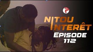 NITOU INTÉRÊT - Épisode 112 - Saison 1 - VOSTFR