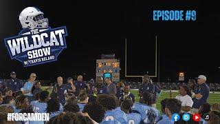 The Wildcat Show | Ep: 9  #forcamden