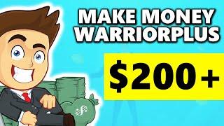 How to Make Money with Warriorplus Affiliate Marketing (for Beginners)