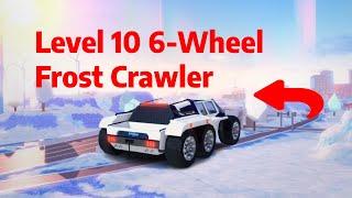 I Unlocked the LEVEL 10 6-Wheel Frost Crawler in ROBLOX JAILBREAK!