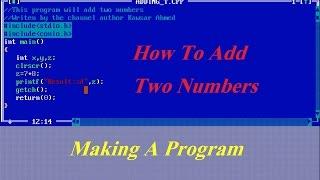 Turbo c++ Tutorial Add Two Numbers For The Beginners