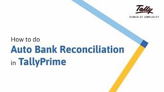 How to do Auto Bank Reconciliation in TallyPrime | Tally Learning Hub