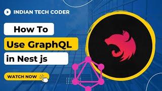 Graphql with nest js (Schema First approach)| How to use graphql in nest js | nest js +  graphql