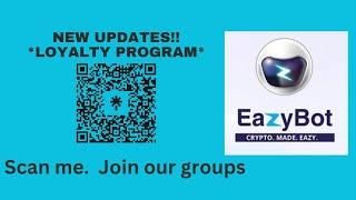 EazyBot Loyalty Program Review New Update