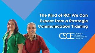 FAQ: What kind of ROI could we expect from a strategic communication training?