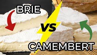 What are the REAL differences between Brie and Camembert?