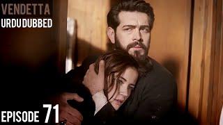 Vendetta Episode 71 | Urdu Dubbed | Kan Cicekleri | Turkish Drama in Hindi/Urdu @HudabiaDubs