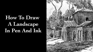 How To Draw Landscape In Pen And Ink